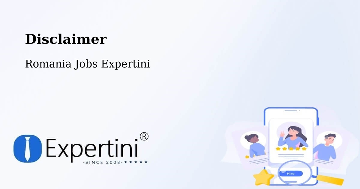 Disclaimer – Boldur - Romania Jobs Expertini