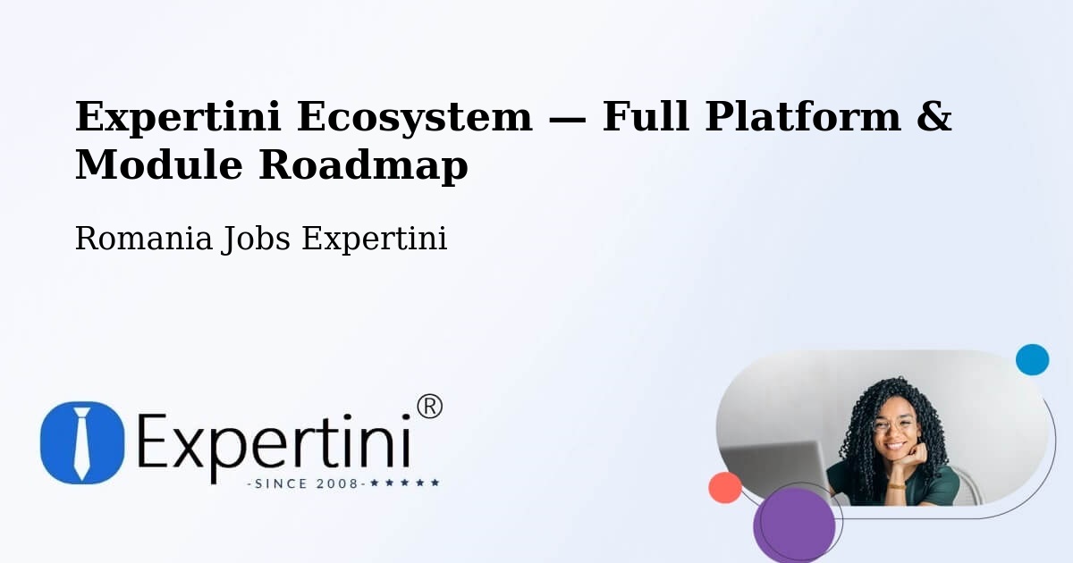 Expertini Ecosystem — Full Platform & Module Roadmap – Boldur