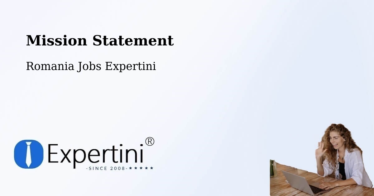 Corporate Mission – Boldur - Romania Jobs Expertini